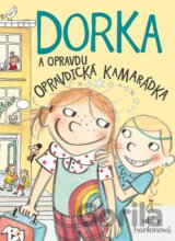 Dorka a opravdu opravdická kamarádka