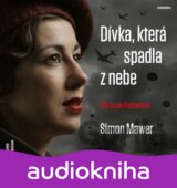 Dívka, která spadla z nebe - CDmp3 (Čte Lucie Pernetová) (Simon Mawer)