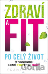 Zdraví a fit po celý život