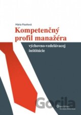 Kompetenčný profil manažéra výchovno-vzdelávacej inštitúcie
