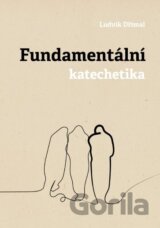 Fundamentální katechetika