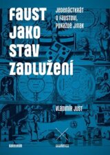 Faust jako stav zadlužení