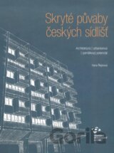 Skryté půvaby českých sídlišť