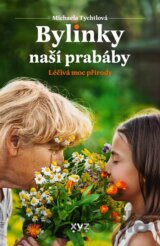 Bylinky naší prabáby
