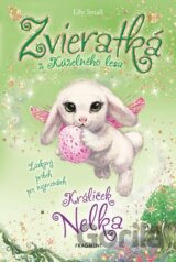 Zvieratká z Kúzelného lesa: Králiček Nelka