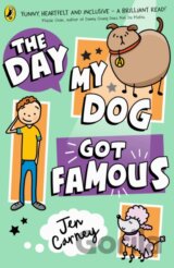 The Day My Dog Got Famous