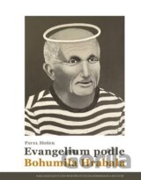 Evangelium podle Bohumila Hrabala