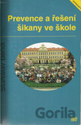 Prevence a řešení šikany ve škole