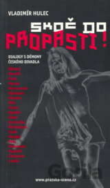 Skoč do propasti!