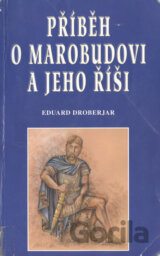 Příběh o Marobudovi a jeho říši