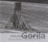 Krajina za humny / Backyard Landscapes