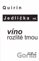 Víno rozlité tmou