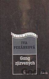 Gang zjizvených