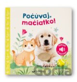 Počúvaj, mačiatko!