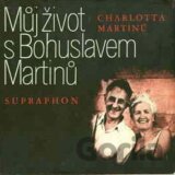 Můj život s Bohuslavem Martinů