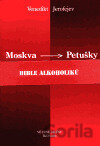 Moskva - Petušky