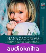 Hana Zagorová …dřív než to zapomenu