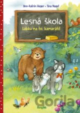 Lesná škola 1: Labku na to, kamaráti!