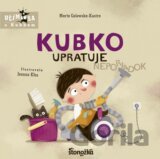 Kubko upratuje