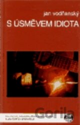 S úsměvem idiota