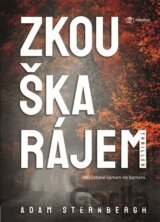 Zkouška rájem