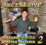 Akcent Live: Maďarské šlágre / Magyar slágerek 2