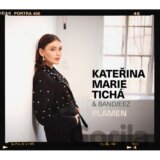 Kateřina Marie Tichá a Bandjeez: Plamen
