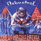 Debustrol: Pád Do Hrobu Mrtvol (Remastered 2024) LP