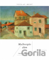 Malborgův dům : (malý výbor z próz)