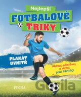 Nejlepší fotbalové triky