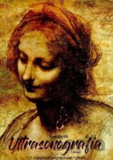 Ultrasonografia 2. prepracované vydanie