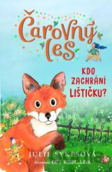 Čarovný les: Kdo zachrání lištičku?