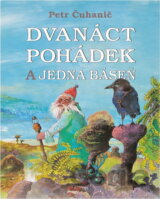 Dvanáct pohádek a jedna báseň