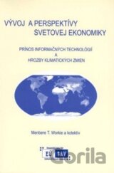 Vývoj a perspektívy svetovej ekonomiky
