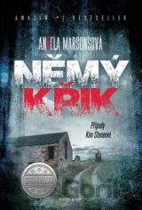 Případy Kim Stoneové 1: Němý křik