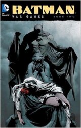 Batman War Games (Book Two)