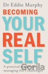 Becoming Your Real Self