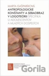 Antropologické konštanty a sebaobraz v logoteórii