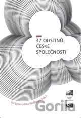 47 odstínů české společnosti