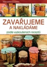 Zavařujeme a nakládáme podle vyzkoušených receptů