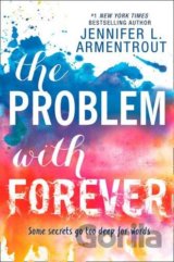 The Problem with Forever