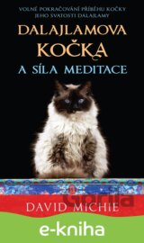 Dalajlamova kočka a síla meditace