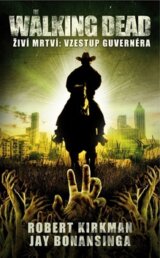 Walking Dead: Živí mrtví
