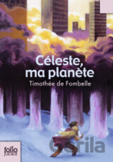 Céleste, ma planète