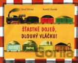 Šťastně dojeď, dlouhý vláčku!