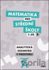 Matematika pro střední školy 7. díl B