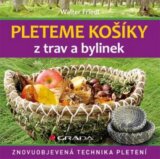 Pleteme košíky z trav a bylin