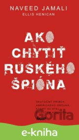 Ako chytiť ruského špióna