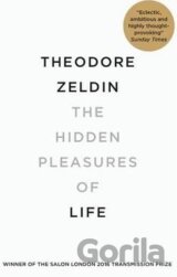 The Hidden Pleasures of Life
