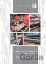 Manažment výroby - praktikum I.